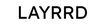 Layrrd